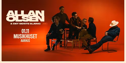 Allan Olsen & Det Sidst Sl\u00e6ng @ Musikhuset, Aarhus