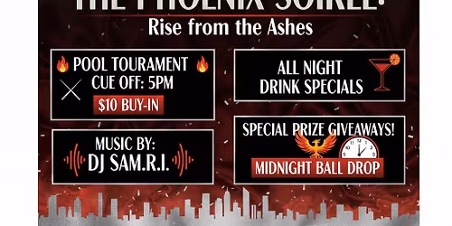 The Phoenix Soir\u00e9e: Rise from the Ashes 
