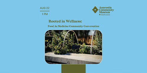 Rooted in Wellness: Fresh Food as Medicine & Community