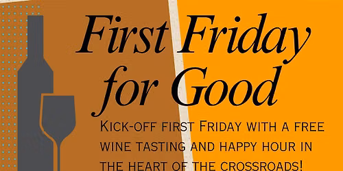 First Friday for Good