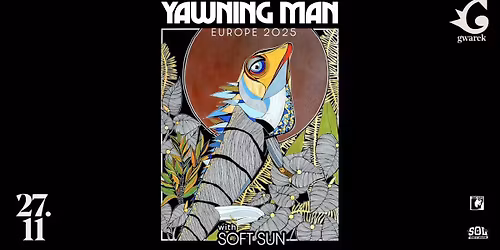 YAWNING MAN + SoftSun | 27\/11\/2025 | Krak\u00f3w, Klub Gwarek