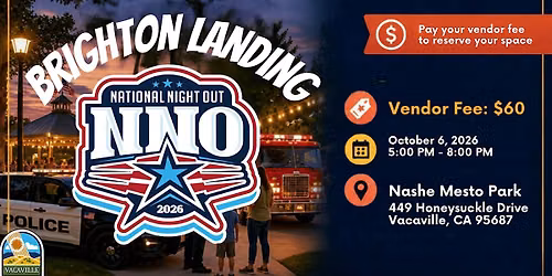 National Night Out 2026 - Brighton Landing Vacaville