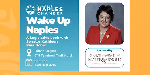 Wake Up Naples: A Legislative Look with Senator Kathleen Passidomo