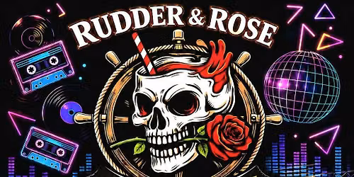 RUDDER & ROSE - THE BIG 80'S TRIBUTE BAND