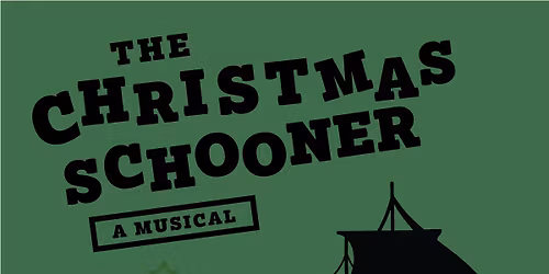 KVTA's The Christmas Schooner