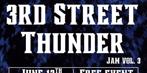 3rd Street Thunder Jam