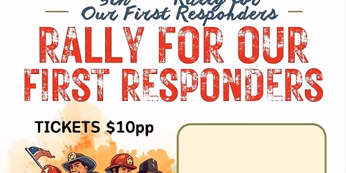 5th Annual Rally For Our First Responders