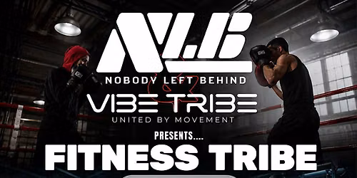 NLB X Vibe Tribe Fitness Event