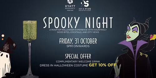 Spooky Night at FiveFive Rooftop Bar & Lounge \ud83c\udf83