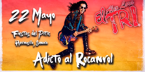 EL TRI en Hermosillo, Sonora