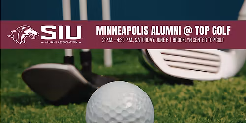 SIU Alumni Gathering at Top Golf