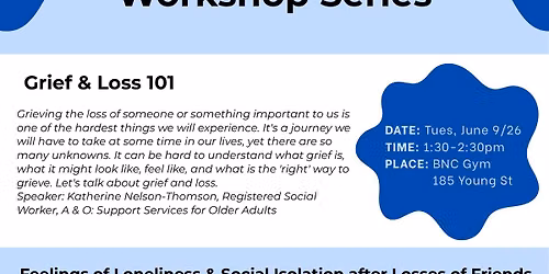 Grief & Loss Workshop Series: Grief & Loss 101