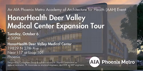 HonorHealth Deer Valley Medical Center Expansion Tour