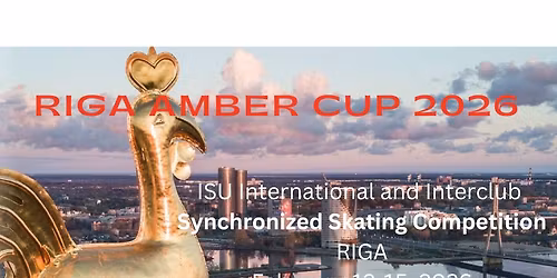 Synchronized Skating \u2013 Riga Amber Cup 2026