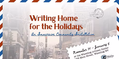 Writing Home for the Holidays- Community Gallery Opens