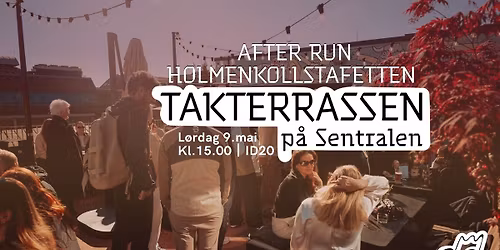 Holmenkollstafetten After run \/ Takterrassen p\u00e5 Sentralen