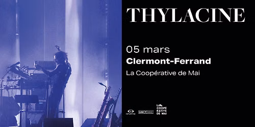 THYLACINE en concert \u00e0 Clermont-Ferrand \/ La Coop\u00e9rative de Mai