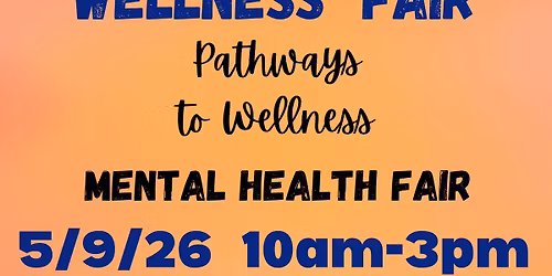 5th Annual Wellness Fair: Pathways to Wellness