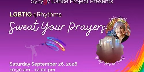 LGBTQ+5RHYTHMS SWEAT YOUR PRAYERS W\/ SYLVIE MINOT