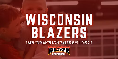 WI Blazers | Basketball Training for Boys Ages 7-9