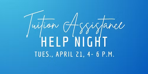 Tuition Assistance and ESA Help Night