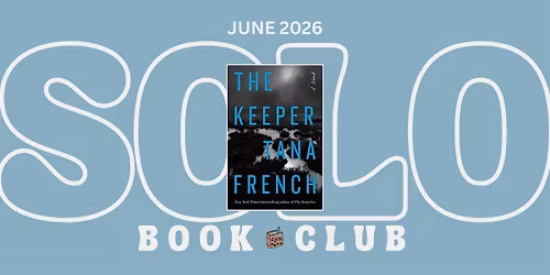 Solo Book Club: The Keeper by Tana French