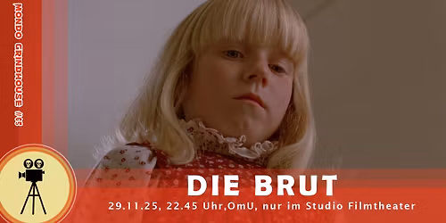 Mondo Grindhouse #65: DIE BRUT (OmU)