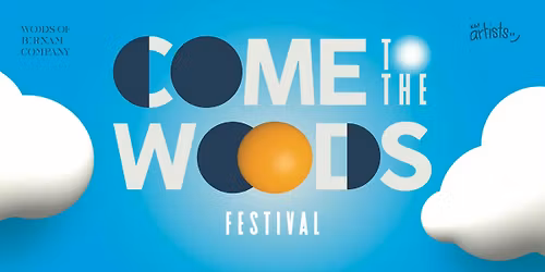 Come To The Woods 2026