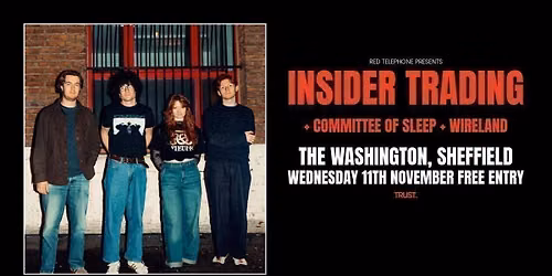 Insider Trading + Committee of Sleep &amp; Wireland