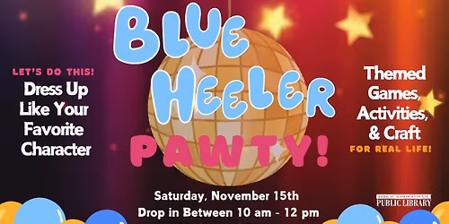 Blue Heeler PAWty!