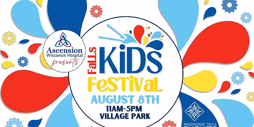 FALLS KIDS FEST | Presented by Ascension Wisconsin Hospital
