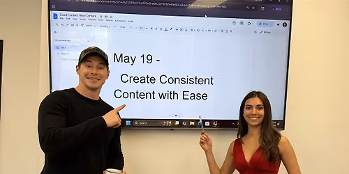 Create Consistent Content with Ease - Business Marketing Workshop