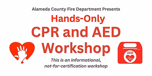 Hands-Only CPR, AED, and Choking First Aid Workshop