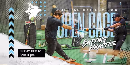WolfPac \u201cOpen Cage\u201d Batting Practice: December Session