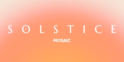 SOLSTICE - 21st June