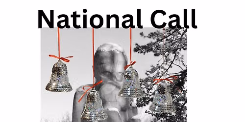 National Call--Ring a Bell For Liberty