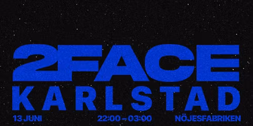 2Face Karlstad - A Face2Face DJ experience