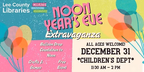 LCL Noon Year\u2019s Eve Extravaganza