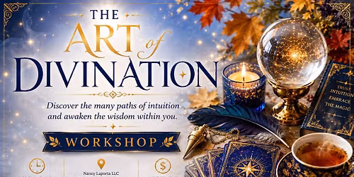 The Art of Divination: Unlocking your intuition