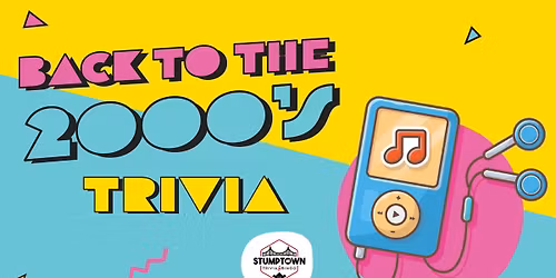 Early 2000s Trivia