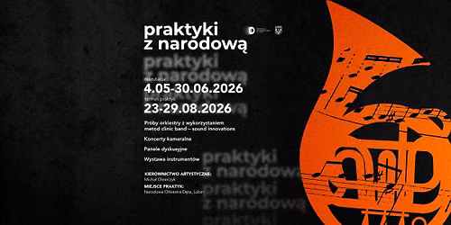 \ud83c\udfba Praktyki z Narodow\u0105 \u2013 IV edycja \ud83c\udfb6