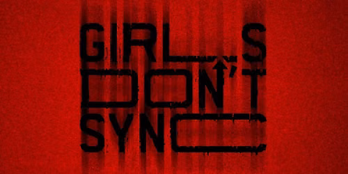 HALLOWEEN: Girls Don't Sync