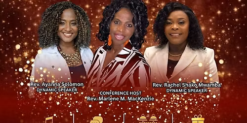 Women of All Nations 5th Anniversary Conference - 'For Such a Time As This'