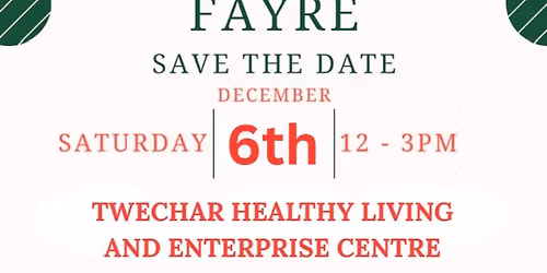 Christmas Fayre - Twechar Community Action 