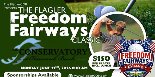 The Flagler Freedom Fairways Classic