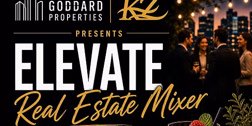 ELEVATE Real Estate Mixer with Jay Konsciouz