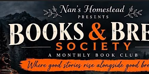 Nan's Homestead Books & Bread Society - Local Woman Missing  10\/24\/26