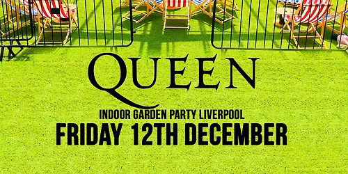 Queen Tribute Band  - Indoor Garden Concert