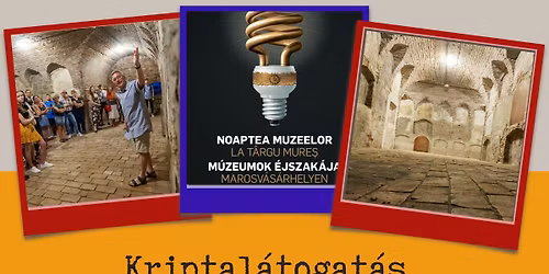 Kriptal\u00e1togat\u00e1s- M\u00fazeumok \u00c9jszak\u00e1ja 2026 Tur Ghidat \u00een Cript\u0103 Noaptea Muzeelor 2026