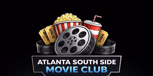 Atlanta Southside Movie Club